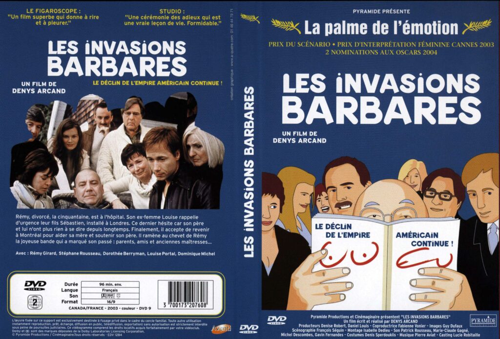 Le film : Les Invasions barbares