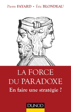 la force du paradoxe