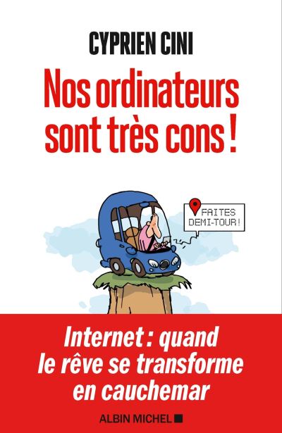 Nos ordinateurs sont tres cons