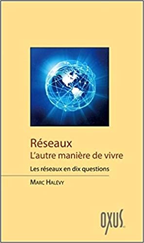 réseaux Marc Halévy 1