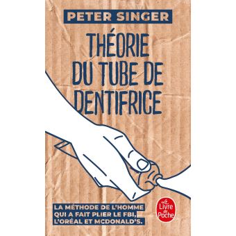 Theorie du tube de dentifrice