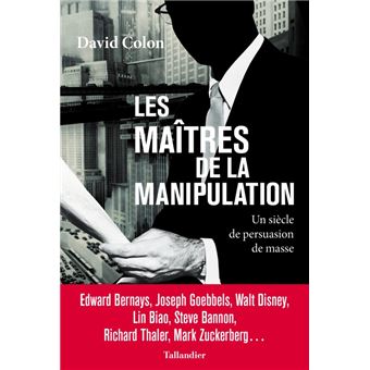 Les maîtres de la manipulation