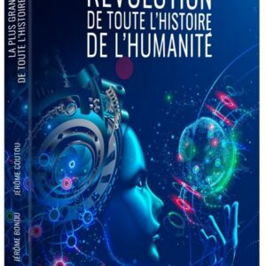 La plus grande révolution de toute l'histoire de l'humanité_1couv