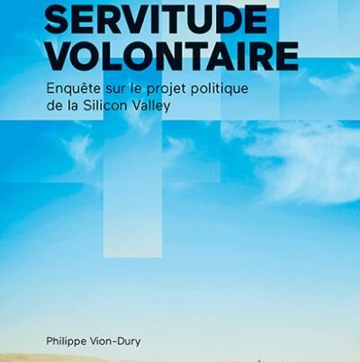 La nouvelle servitude volontaire