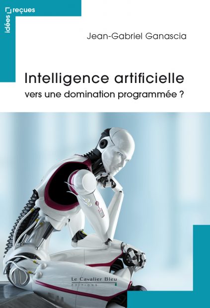 Idées reçues sur l’intelligence artificielle