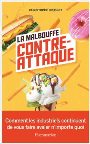 La malbouffe contre-attaque