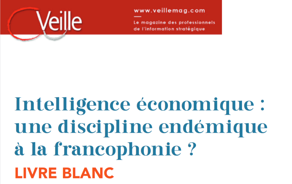 Intelligence économique une discipline endémique