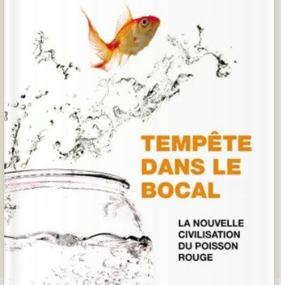 Tempête dans le bocal
