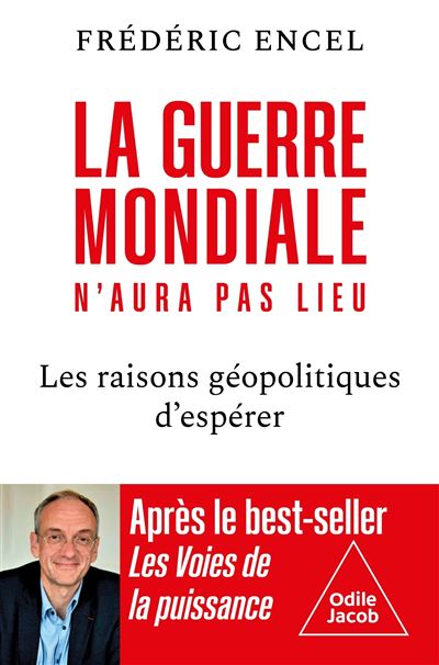 la guerre mondiale n'aura pas lieu
